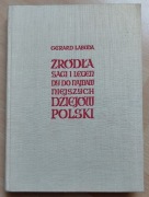 Źródła sagi i legendy do najdawniejszych dziejów Polski Gerard Labuda