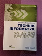 Technik informatyk Systemy i sieci komputerowe