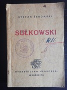 Sułkowski. Stefan Żeromski
