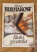 Biała gwardia - M. Bułhakow