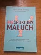 ,,Niespokojny maluch" dr Mary Sheedy Kurcinka