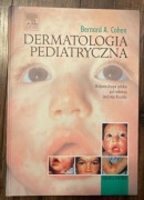 Dermatologia Pediatryczna B.A.Cohen