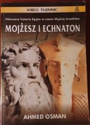Księgi tajemnic Mojżesz i Echnaton - Ahmed Osman stan bardzo dobry