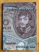 Banknoty Moja Pasja Michał Biskup Zeszyt III