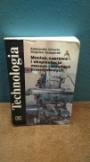 Aleksander Górecki, Zbigniew Grzegórski - Technologia
