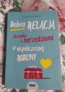 Dobra Relacja. Skrzynka z narzędziami 