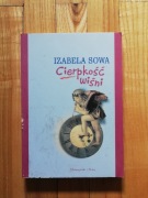 książka "Cierpkość wiśni" Izabela Sowa 