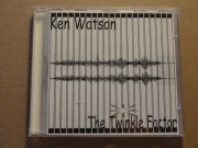 Ken Watson - The Twinkle Faktor CD