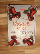 Gilbert K. Chesterton- Dla sprawy