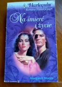 Margaret Moore - Na śmierć i życie 