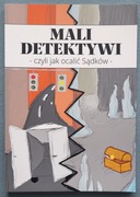 Mali detektywi Czyli jak ocalić sądków Jakub Jany