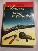 Dawna broń myśliwska. Czerwiński