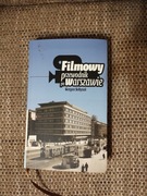 Filmowy przewodnik po Warszawie  Grzegorz Sołtysiak