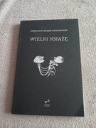 Jarosław Marek Rymkiewicz - Wielki książę