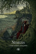 Nemezis i inne utwory poetyckie H.P. Lovecraft