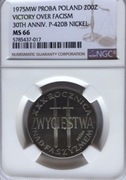 200 ZŁ Próba NIKIEL 1975 XXX ROCZNICA ZWYCIĘSTWA NGC MS66 PIĘKNA
