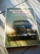 Książka "Personenwagen der 60 er Jahre" piękne wydanie komplet