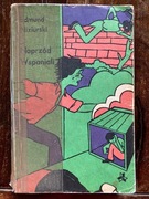 Naprzód wspaniali !  ,  E. Niziurski 