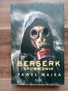Berserk Spowiednik Paweł Majka
