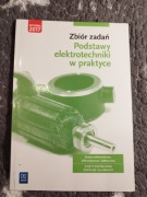 Zbiór zadań Podstawy elektrotechniki w praktyce
