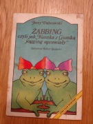 Żabbing czyli jak Kumka z Gumką jogging uprawiał 