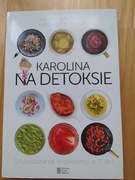Karolina na detoksie