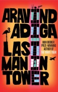 Last Man in Tower Aravind Adiga 2011