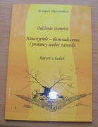 Odcienie szarości doświadczenia postawy nauczyciel