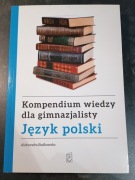 Język polski. Kompendium wiedzy dla gimnazjalisty Aleksandra Budkowska