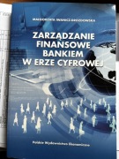 Zarządzanie finansowe bankiem w erze cyfrowej 