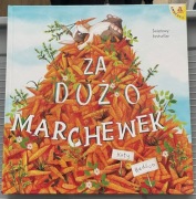 Za duzo marchewek