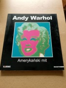 Andy Warhol  Amerykański mit