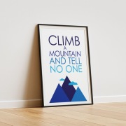 Plakat górski A3 – Climb a Mountain – Minimalistyczna grafika