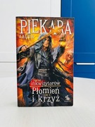 Świat Inkwizytorów Płomień i krzyż T. II Jacek Piekara