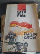 KAROL MAY PRZEZ DZIKI KURDYSTAN