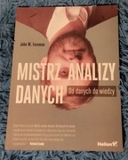 Mistrz analizy danych John W.Foreman