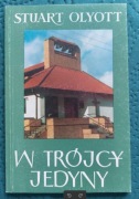 W Trójcy Jedyny – Stuart Olyott