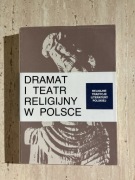 Dramat i teatr religijny w Polsce. Sławińska 1991
