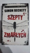 Szepty zmarłych, Simon Beckett