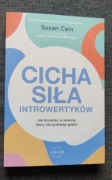 Cicha siła introwertyków - Susan Cain