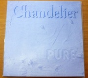 CHANDELIER - PURE limited blue winyl