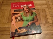 Ewa gotuje - Ewa Wachowicz