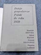 Dzieje gospodarcze Polski do roku 1939