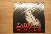 ZABIĆ PREZYDENTA   reż.  Niels Mueller