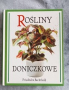F.BECHTHOLD  > ROŚLINY DONICZKOWE <