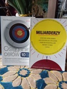 Osiąganie celów 10 zasad działania+Miliarderzy 