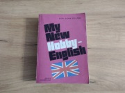 My New Hobby - English Leon Leszek Szkutnik