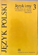 Język polski. Język i my 3, podręcznik Barbara  Bartnicka 