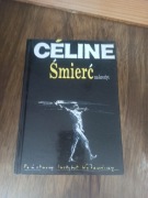 Śmierć na kredyt - Celine Louis Ferdinand