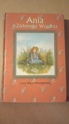Lucy Maud Montgomery Ania z Zielonego Wzgórza